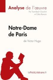 Cover von Notre-Dame de Paris de Victor Hugo (Analyse de l'oeuvre)