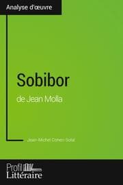 Cover von Sobibor de Jean Molla (Analyse approfondie)