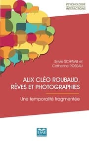Cover von Alix Cléo Roubaud, rêves et photographies.