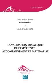 Cover von La Validation des Acquis de l'Expérience : accompagnement et partenariat