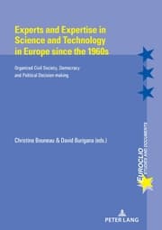 Cover von Experts and Expertise in Science and Technology in Europe since the 1960s