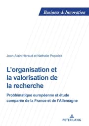 Cover von Lorganisation et la valorisation de la recherche