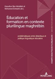 Cover von Éducation et formation en contexte plurilingue maghrébin