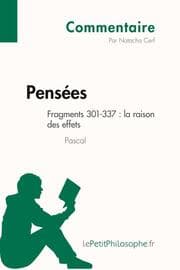 Cover von Pensées de Pascal - Fragments 301-337 : la raison des effets (Commentaire)