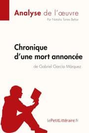 Cover von Chronique d'une mort annoncée de Gabriel García Márquez (Analyse de l'oeuvre)