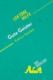 Cover von Gute Geister von Kathryn Stockett (Lektürehilfe)