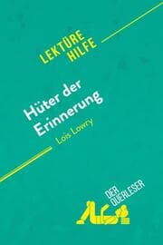 Cover von Hüter der Erinnerung von Lois Lowry (Lektürehilfe)