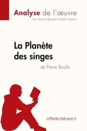 Cover von La Planète des singes de Pierre Boulle (Analyse de l'uvre)