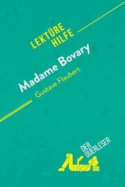 Cover von Madame Bovary von Gustave Flaubert (Lektürehilfe)