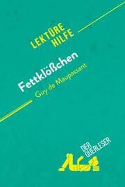 Cover von Fettklößchen von Guy de Maupassant (Lektürehilfe)