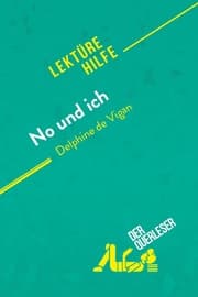 Cover von No und ich von Delphine de Vigan (Lektürehilfe)