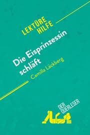Cover von Die Eisprinzessin schläft von Camilla Läckberg (Lektürehilfe)