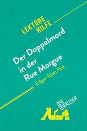 Cover von Der Doppelmord in der Rue Morgue von Edgar Allan Poe (Lektürehilfe)