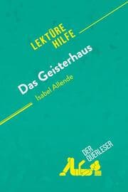 Cover von Das Geisterhaus von Isabel Allende (Lektürehilfe)