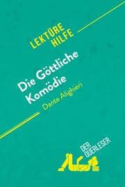 Cover von Die Göttliche Komödie von Dante Alighieri (Lektürehilfe)