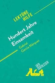 Cover von Hundert Jahre Einsamkeit von Gabriel García Márquez (Lektürehilfe)