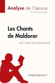 Cover von Les Chants de Maldoror du Comte de Lautréamont (Analyse de l'oeuvre)