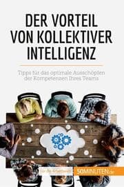 Cover von Der Vorteil von kollektiver Intelligenz