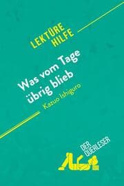 Cover von Was vom Tage übrig blieb von Kazuo Ishiguro (Lektürehilfe)