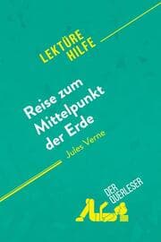 Cover von Reise zum Mittelpunkt der Erde von Jules Verne (Lektürehilfe)