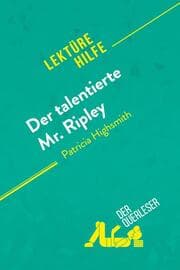 Cover von Der talentierte Mr. Ripley von Patricia Highsmith (Lektürehilfe)