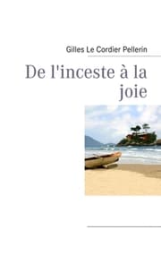 Cover von De l'inceste à la joie