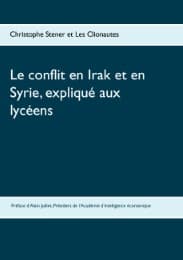 Cover von Le conflit en Irak et en Syrie, expliqué aux lycéens