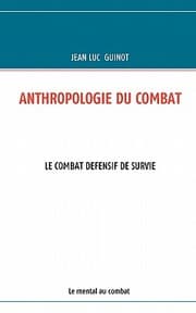 Cover von ANTHROPOLOGIE DU COMBAT