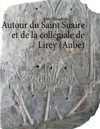 Cover von Autour du Saint Suaire et de la collégiale de Lirey (Aube)