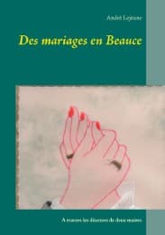 Cover von Des mariages en Beauce