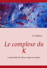 Cover von Le complexe du K