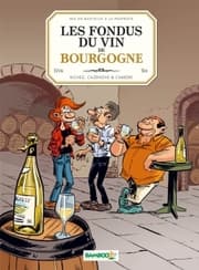 Cover von Les Fondus du vin de Bourgogne