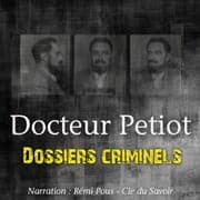 Cover von Dossiers Criminels : L'Etrange Docteur Petiot