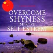 Cover von Overcome shyness improve self-esteem best techniques in chinese mandarin