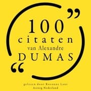 Cover von 100 citaten van Alexandre Dumas