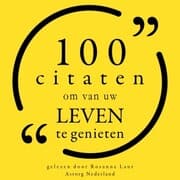 Cover von 100 Citaten om van uw leven te genieten