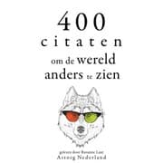 Cover von 400 citaten om de wereld anders te zien