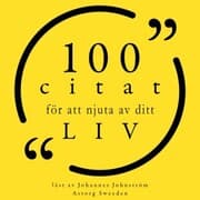 Cover von 100 citat för att njuta av ditt liv