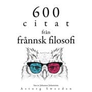 Cover von 600 citat från fransk filosofi