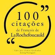 Cover von 100 citações de François de la Rochefoucauld