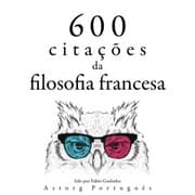 Cover von 600 citações da filosofia francesa