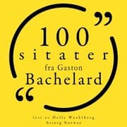 Cover von 100 sitater fra Gaston Bachelard