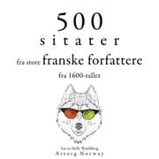 Cover von 500 sitater fra store franske forfattere fra 1600-tallet