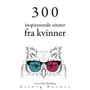 Cover von 300 inspirerende kvinners sitater