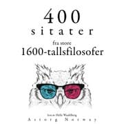 Cover von 400 sitater fra store 1600-tallsfilosofer