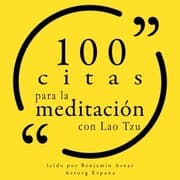 Cover von 100 citas para la meditación con Lao Tzu