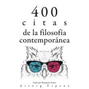 Cover von 400 citas de la filosofía contemporánea