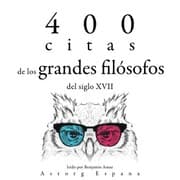 Cover von 400 citas de los grandes filósofos del siglo XVII