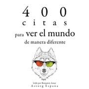 Cover von 400 citas para ver el mundo de manera diferente