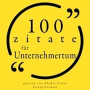 Cover von 100 Zitate für Unternehmertum